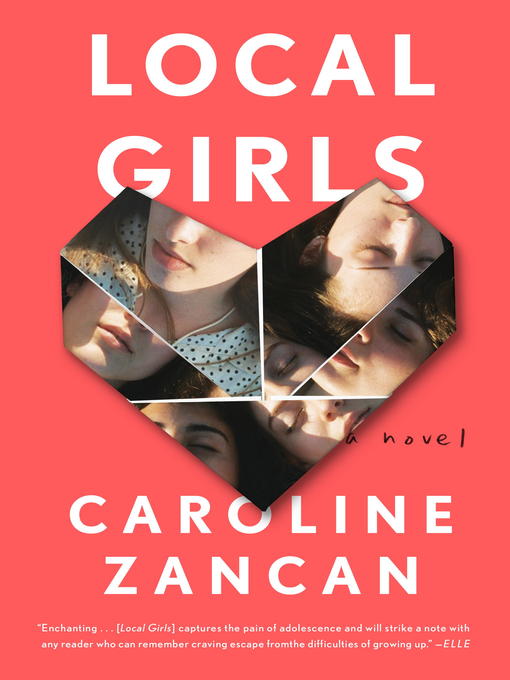 Title details for Local Girls by Caroline Zancan - Wait list